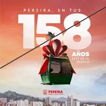 Pereira en tus 158 años