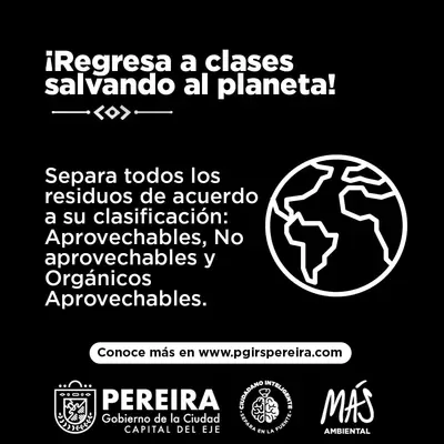 Regresar a clases salvando el planeta: el mensaje del Gobierno de la Ciudad a los estudiantes